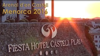 Menorca 2016  Fiesta Castell Playa [upl. by Novahs]