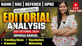 Editorial Analysis  21st October 2024  Vocab Grammar Reading Skimming  Nimisha Bansal [upl. by Edbert525]