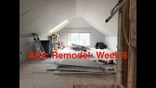 ATTIC REMODEL  Week 6 Blood was Everywhere [upl. by Chamkis]