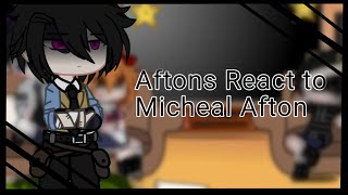 Afton Family Reacts to Micheal AftonAfton Family FNAF Read Discription  fnaf aftonfamily [upl. by Mani]