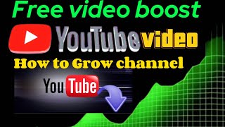 youtube boost freeইউটিউব ফ্রি বুস্টyoutube video boost bangla tutorial [upl. by Dasie]