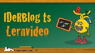 IDeRBlog ts Lernvideo sSchreibung [upl. by Olympie848]