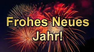 Neujahrsgrüße für dich 🍾 Ich wünsche dir ein frohes Neues Jahr 2024 [upl. by Gnoud]