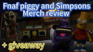 Fnaf piggy and Simpson merch review  giveaway [upl. by Ased]