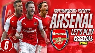 FOOTBALL MANAGER 2016 LETS PLAY  Arsenal 6  More Transfer Action amp New Coaches [upl. by Anilegnave]