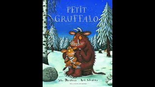 Petit Gruffalo  Lecture Histoire [upl. by Harwell]