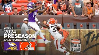 Minnesota Vikings vs Cleveland Browns  2024 Preseason Week 2 Game Highlights [upl. by Mclain]