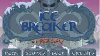 Ice Breaker the Red Clan  Level 1 [upl. by Anuahsed]