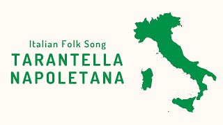 Italian Folk Song  Tarantella Napoletana [upl. by Veno380]