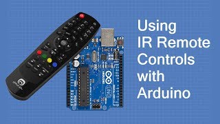 Using IR Remote Controls with the Arduino [upl. by Nivlag]