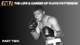 Floyd Patterson The Man Behind the Champion Part II [upl. by Ardnued]