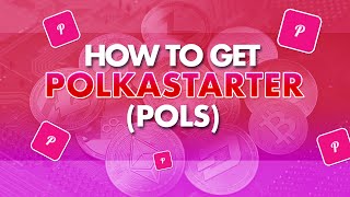 How to Get Polkastarter POLS [upl. by Gilboa]