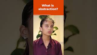 What is Abstraction [upl. by Ylliw]