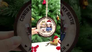 Congrats On Being My Bestie Christmas  Personalized 2Layered Wooden Ornament [upl. by Heger]