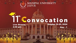 11TH CONVOCATION 2024 I MANIPAL UNIVERSITY JAIPUR I 19TH OCTOBER 2024 I DAY  1 [upl. by Hosfmann]