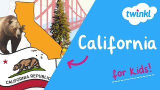 🐻 All About California for Kids  California History and Fun Facts  Twinkl USA [upl. by Asilaj583]