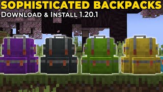 How To Download amp Install Sophisticated Backpacks in Minecraft 1201 [upl. by Dibrin33]