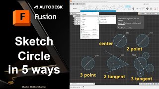 Autodesk Fusion 03  Sketch  Circle in 5 ways [upl. by Hallagan227]