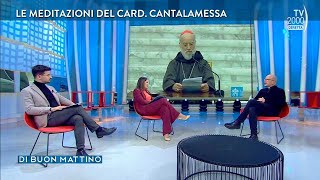 Di Buon Mattino Tv2000  Le meditazioni sullAvvento del Card Raniero Cantalamessa [upl. by Trilley]