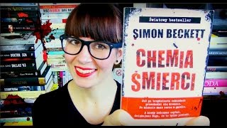 Chemia śmierci Simon Beckett  recenzja książki bookreviewsbyanita [upl. by Cherise183]