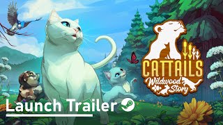 Cattails Wildwood Story — Launch Trailer Steam [upl. by Latta]