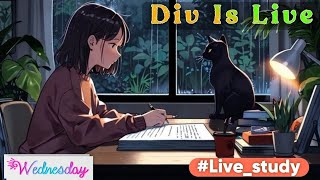 Div is live  live study with me  700Am productive study with meno lofi music full concentration🍀 [upl. by Eidurt]