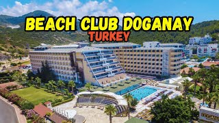 Beach Club Doganay  Hotel Tour 2024 Alanya Turkey [upl. by Tannen853]