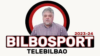 BILBOSPORT TELEBILBAO 11 DE OCTUBRE 2023 [upl. by Otes]