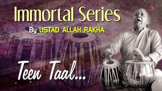 Official  Teen Taal  Tabla Instrumental  TSeries Classical  Ustad Allah Rakha [upl. by Papp425]