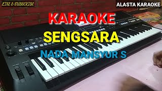 KARAOKE SENGSARA  mansyur s [upl. by Werd687]