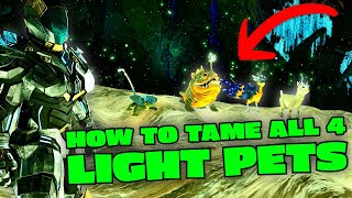 How To FIND and TAME All 4 Light Pets on Aberration in Ark Survival Ascended [upl. by Jezebel166]