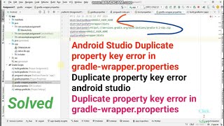 Android Studio Duplicate property key error in gradlewrapperproperties [upl. by Akcira328]