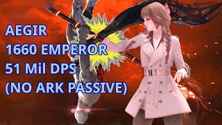 Lost Ark  Aegir  1660 Emperor Arcana 51M DPS [upl. by Katee264]