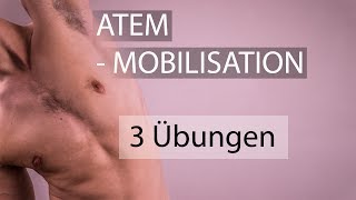 3 Übungen AtemMobility  Mach deine Rippen beweglich [upl. by Blasien695]