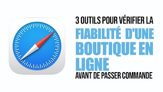 3 outils pour vérifier la fiabilité dune boutique en ligne avant de passer commande [upl. by Madian]