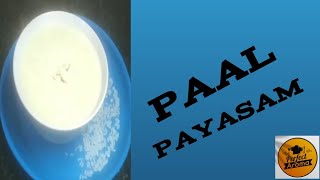 Pal Payasam  Rice Kheer  Payasam [upl. by Lichtenfeld446]