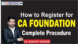 How to register for CA Foundation Complete ICAI registration procedure explained [upl. by Lanoil]