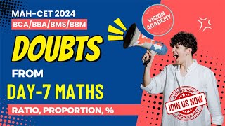 Maths Ratio Proportion Percentage Doubts 🤔  Day 7  MAH CET 2024 for BCA BBA BMS BBM 🚀FREE Course [upl. by Eniagrom]