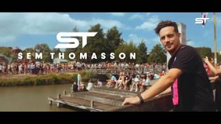 Sem Thomasson at Tomorrowland 2018 [upl. by Ennaitsirhc]