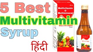 Multivitamin and Multimineral Syrup in hindi  Best Multivitamin syrups in India  doctorsdice [upl. by Tillie]