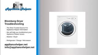 Blomberg Dryer Troubleshooting [upl. by Bibbye]