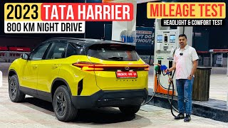 2023 Tata Harrier Facelift Mileage Test  Headlights amp Comfort Test  Best SUV [upl. by Ahsoj]