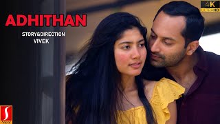 Adhithan Tamil Dubbed Full Movie 4K  Fahadh Faasil  Sai Pallavi [upl. by Dlarrej]