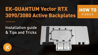 Installing EK Active Backplates amp Tips and Tricks  EK HOW TO [upl. by Nagol]