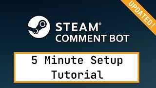 UPDATED Steam Comment Bot Tutorial  Get MANY FREE REP comments  3urobeat [upl. by Erdne60]