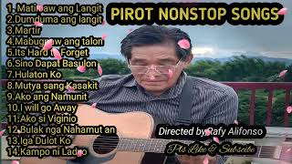 PIROT NONSTOP SONGS [upl. by Naegem]