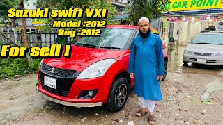 মধ্যবিত্তের শখের গাড়ি এইটাই  SUZUKI SWIFT VXI used car for sell  BD CAR POINT [upl. by Donelle340]