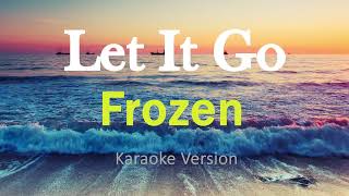 Let It Go  Frozen Idina Menzel Karaoke Version [upl. by Troc504]