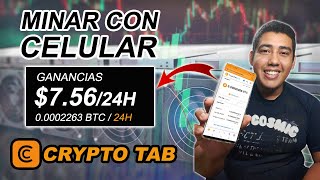 Como MINAR Bitcoin GRATIS desde el Celular con Cryptotab Browser 2024 [upl. by Pearlman]