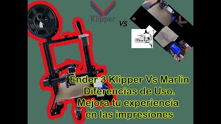 Ender 3 Klipper Vs Marlin Mejora tu experiencia Impresion 3d [upl. by Marteena]